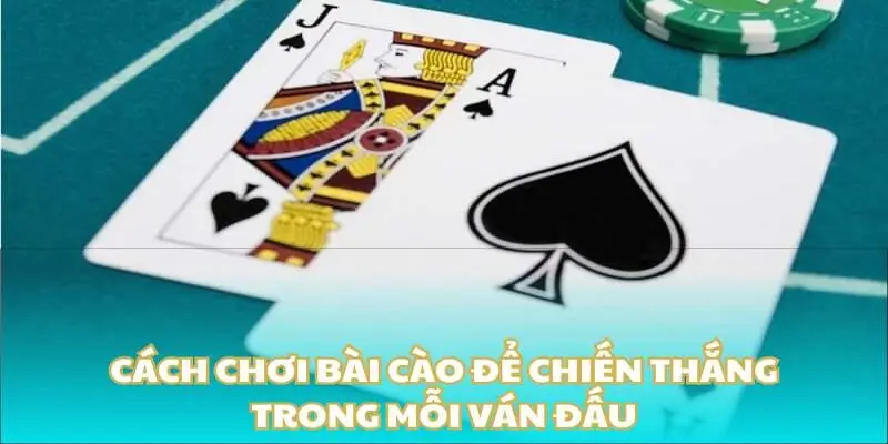 Tìm hiểu luật chơi Bài Cào dành cho tân thủ